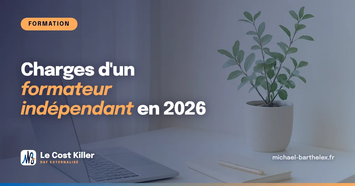 Charges d’un formateur indépendant en 2026 : ce que vous payez vraiment