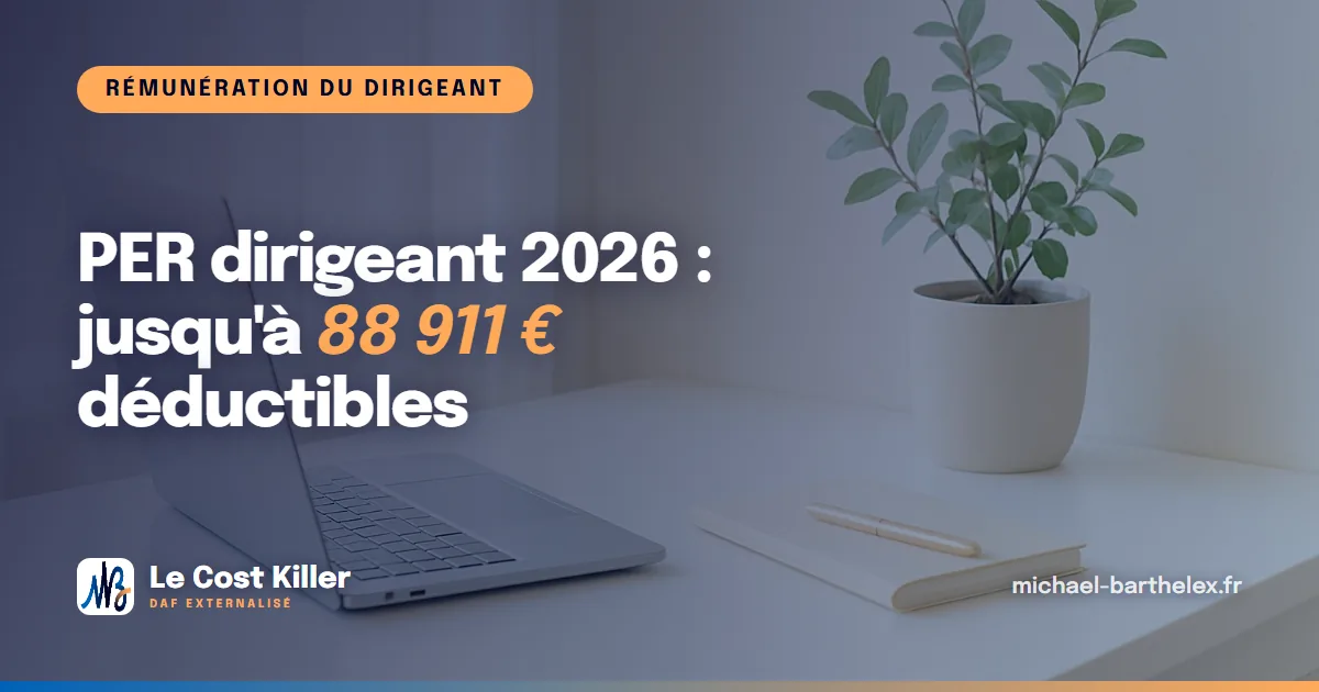PER dirigeant 2026 : plafonds, déduction et stratégie